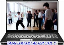 Yang Zhenhe: Kampfkunst ?